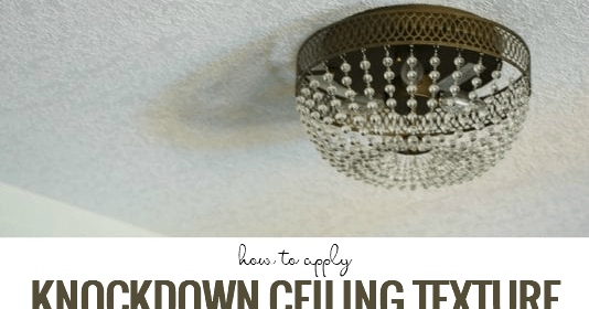 Remodelaholic | How To Apply Knockdown Ceiling Texture
